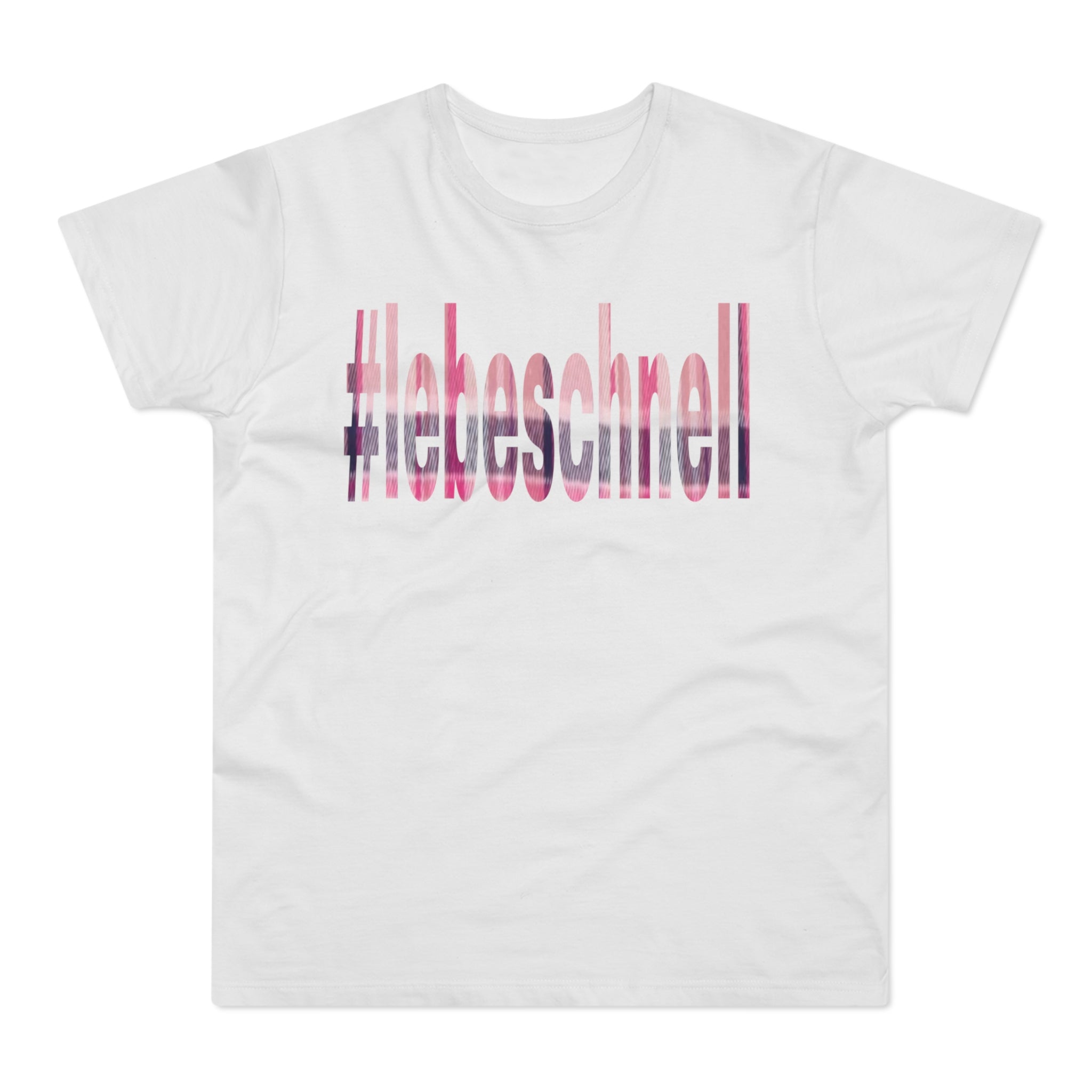 T‑Shirt — #lebeschnell Pink Hashtag Graphic Tee