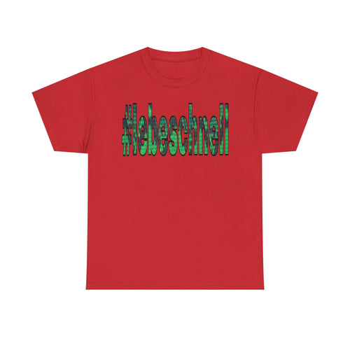 matschige Farbe #lebeschnell shirt